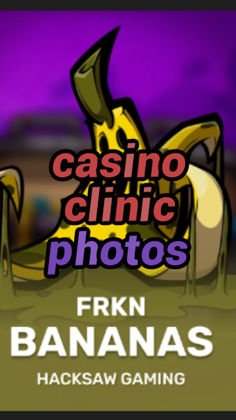 casino clinic photos-3xn3u5udepyz9m9w5iat.com